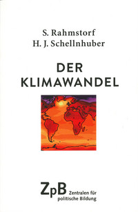 Buchcover: Der Klimawandel - Diagnose, Prognose, Therapie