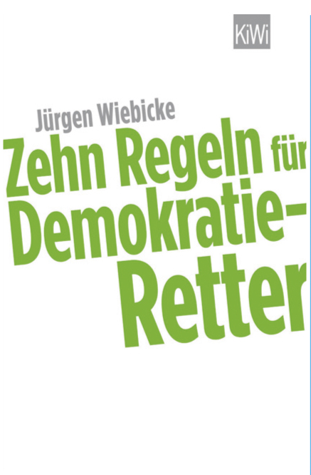 Cover der Publikation "Zehn Regeln für Demokratie-Retter"