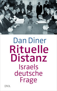 Buchcover: Rituelle Distanz - Israels deutsche Frage