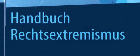 Buchcover  - Link auf: Handbuch Rechtsextremismus