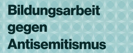 Buchcover  - Link auf: Bildungsarbeit gegen Antisemitismus