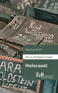 Buchcover: Die 101 wichtigsten Fragen: Holocaust