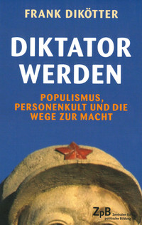 Buchcover: Diktator werden
