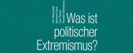 Buchcover  - Link auf: Was ist politischer Extremismus?