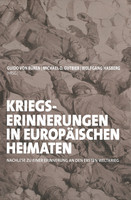 Mehr Infos zum Buch: Kriegserinnerungen in europäischen Heimaten