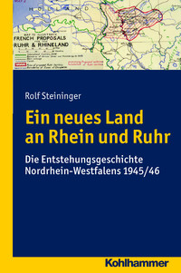 Buchcover: Ein neues Land an Rhein und Ruhr
