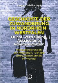Buchcover: Geschichte der Zuwanderung in Nordrhein-Westfalen
