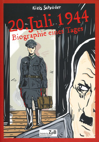 Buchcover: 20. Juli 1944 - Biographie eines Tages