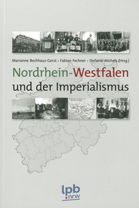 Buchcover: Nordrhein-Westfalen und der Imperialismus
