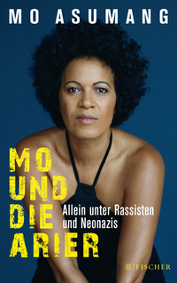 Buchcover: Mo und die Arier - Allein unter Rassisten und Neonazis