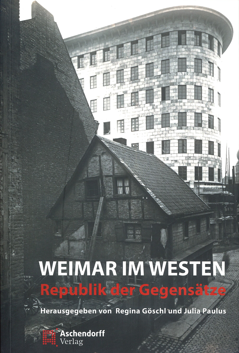 Buchcover: Weimar im Westen. Republik der Gegensätze