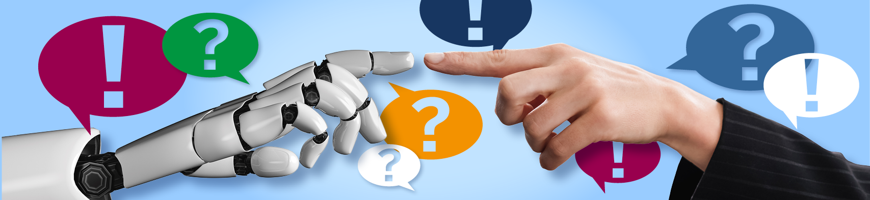 Der Zeigefinger einer Roboterhand sowie einer menschlichen Hand berühren sich. Um die beiden Hände herum befinden sich bunte Sprechblasen mit Frage- und Ausrufezeichen.